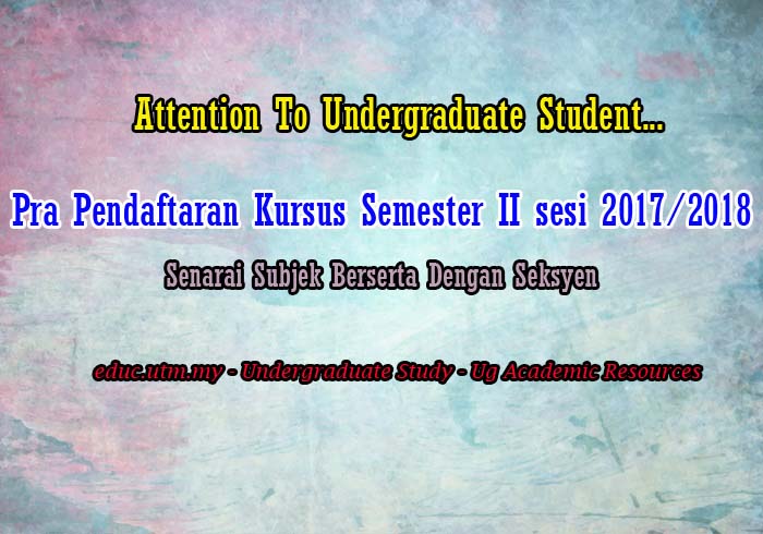 Pra Pendaftaran Kursus Semester  II Sesi 2017/2018