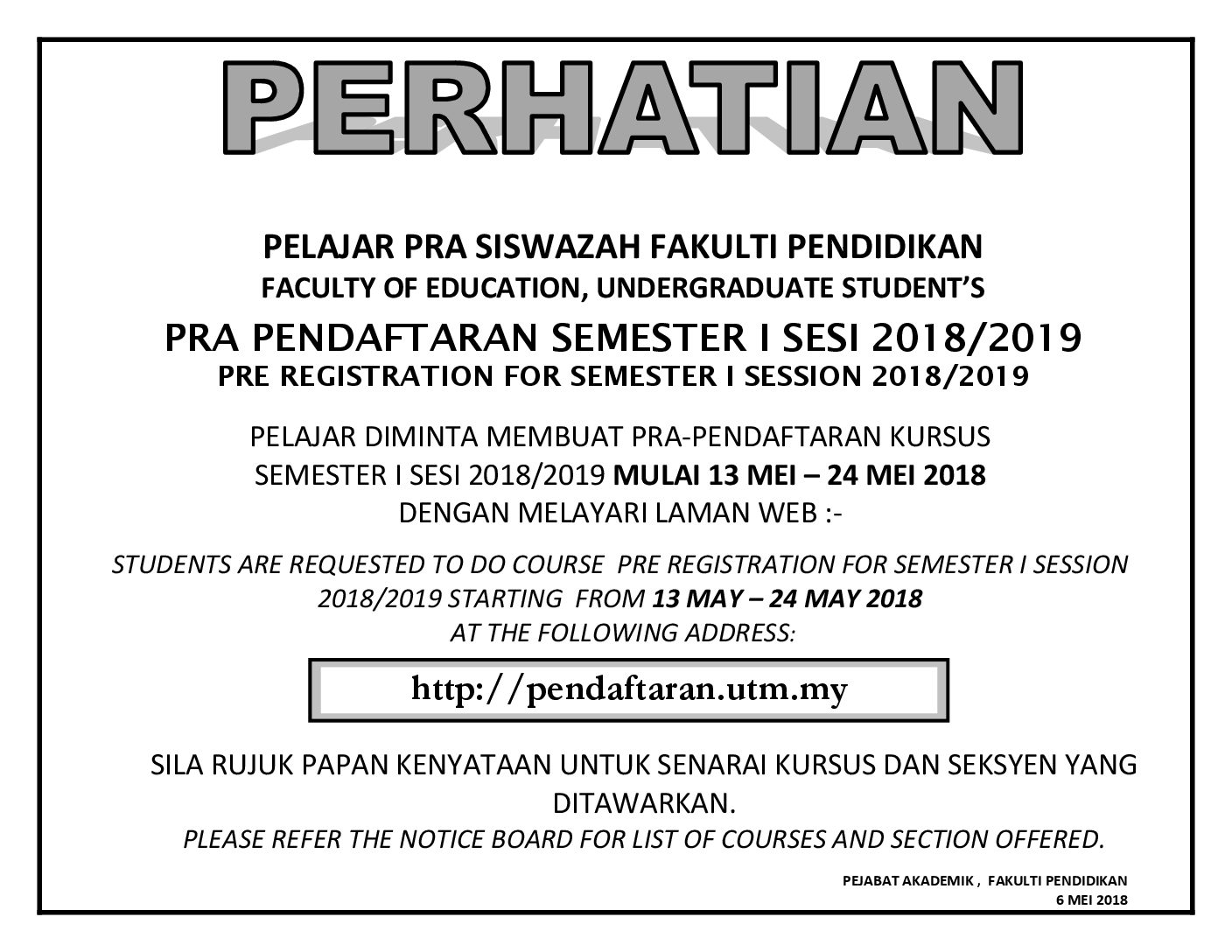 PRA PENDAFTARAN SEMESTER I SESI 2018/2019